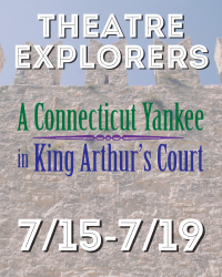A Connecticut Yankee in King Arthur's Court Logo, Theatre Explorers, July 15 to July 19